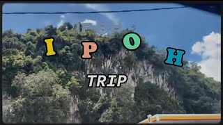 IPOH’TRIP 2days1night with Shortie [upl. by Adnolehs714]