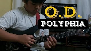 Polyphia  OD full guitar cover Tim Henson [upl. by Eelanej]