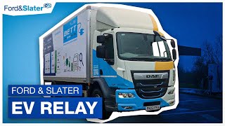 Ford amp Slater  EV Relay  Electric DAF Truck [upl. by Beichner]