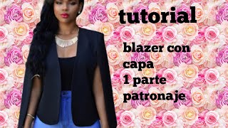 blazer con capa parte 1patronaje [upl. by Giarc917]