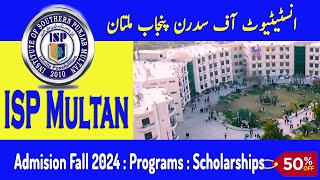 ISP Multan Fall Admissions amp Scholarships Revealed [upl. by Haletky]