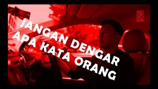 EPS 17 JANGAN DENGAR APA KATA ORANG [upl. by Ranchod]