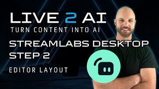 AI and Business Optimization  StreamLabs 101  Layout Editor  Video 2 [upl. by Paradies]