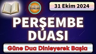 PERŞEMBE DUASI DİNLE Faziletli Dualar [upl. by Sirroned]