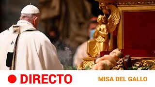 MISA DE GALLO del PAPA desde la BASÍLICA DE SAN PEDRO  RTVE Notiias [upl. by Nylime706]