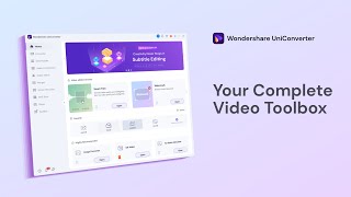 Wondershare UniConverter  Your Complete Video Toolbox [upl. by Ytirahc]