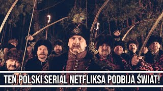 Ten polski serial Netfliksa podbija świat [upl. by Katt]