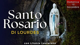 Santo Rosario di Lourdes  Oggi Domenica 10 Novembre 2024  Misteri Gloriosi [upl. by Llewen794]