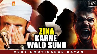 Molana Tariq Jameel Shares His MOST POWERFUL Bayan Yet  Zina Karne Walo Suno Very Emotional Bayan [upl. by Campbell]