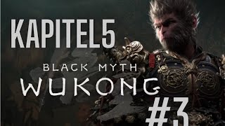 🔴LIVEWuKongBLACK MYTH 2024 GAMEPLAY Kapitel 5 ❗Part3wukong [upl. by Anerbas]