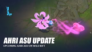 Ahri ASU Update  Wild Rift [upl. by Carson]