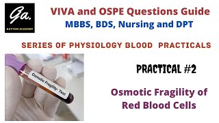 Experiment 2  Osmotic fragility of RBCs  Physiology VIVA and OSPE Guide [upl. by Leslie529]