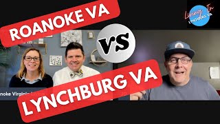 Moving to Virginia Check out this Roanoake VS Lynchburg VA [upl. by Eimirej553]