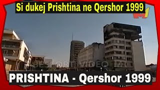 Prishtina  Qershor 1999 [upl. by Anirtruc]