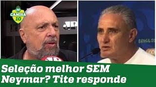 Seleção melhor SEM Neymar Tite RESPONDE a Nison Cesar [upl. by Enna]