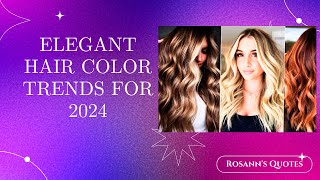 Hair Color Trends Youll Be Seeing In 2024 [upl. by Rehsa301]