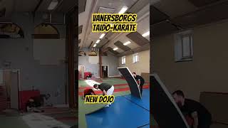 New dojo New possibilities TaidoKarate taido karate vänersborg VanersborgsTaidoKarate [upl. by Adieren]