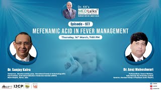 MEFENAMIC ACID IN FEVER MANAGEMENT [upl. by Yvi]