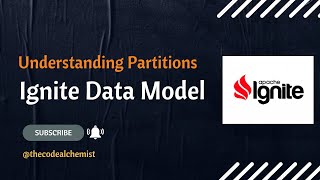 Understanding Apache Ignite Data Model  Exploring Partitions [upl. by Sihonn146]