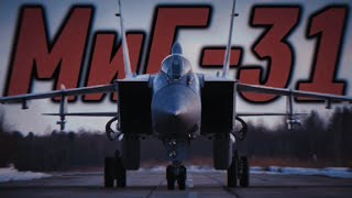 ☆Mikoyan MiG31 quotFoxhoundquot☆  Russian Air Force Edit  KUTE × Razihel  ANUBIS [upl. by Elkin]