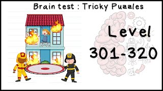 Brain test Level 301  320 walkthrough AndroidIOS [upl. by Art]