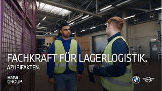 Azubifakten I Fachkraft für Lagerlogistik I BMW Group Careers [upl. by Tadd668]