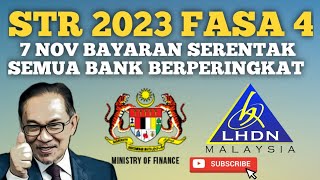 PEMBAYARAN STR FASA 4 DISEGERAKAN SEMUA BANK MULAI 7 NOV [upl. by Hardy991]