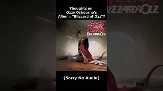 Thoughts on Ozzy Osbournes Album quotBlizzard of Ozzquot [upl. by Annodahs]