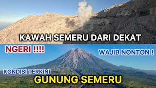 NGERI  KAWAH GUNUNG SEMERU TERKINI DILIHAT DARI DEKAT [upl. by Eustis440]