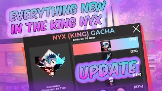 Everything new in the KING NYX event ANIME DIMENSIONS [upl. by Elleoj]