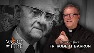 Bishop Barron on Hans Urs von Balthasar Part 1 of 2 [upl. by Wolfram]