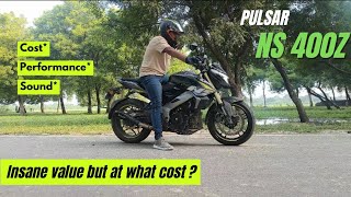 Bajaj Pulsar Ns400Z First Ride Ownership Review  Is it Worth Buying Over Dominar400 review bajaj [upl. by Crain750]