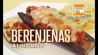 Berenjenas al horno  Cocina Vegan Fácil [upl. by Ynnaffit]