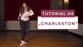 Charleston  Dance Tutorials with Smilin E04 Electro Swing Academy [upl. by Aniretake]