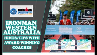 IRONMAN Western Australia hintstips with award winning coaches [upl. by Sascha955]