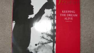 Freiheit  Keeping The Dream Alive Extended Version 1988 Audio [upl. by Yedok]