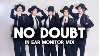 XINNO DOUBT in ear monitor mix  use headphones [upl. by Llerahc990]