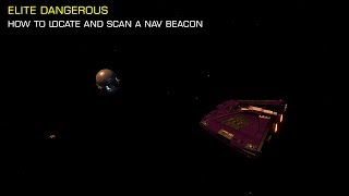 Elite Dangerous Tutorial  How to scan a Nav Beacon [upl. by Niryt]