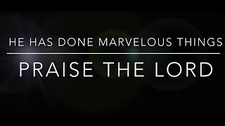 HE HAS DONE MARVELOUS THINGS quotPRAISE THE LORDquot NEWBIRTH MB CHURCH MASS CHOIR amp JRGAITERFROMDECATUR [upl. by Margaret640]