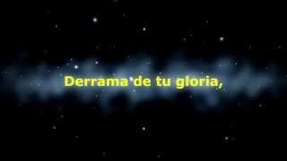 Derrama de Tu Gloria  Coalo Zamorano LETRA [upl. by Burnight212]