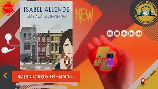 🎯 más allá del invierno audiolibro de isabel allende 🎧 [upl. by Adelaja]