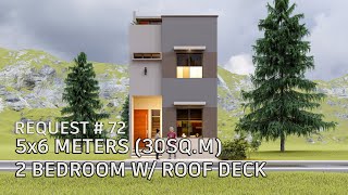 5X6 METERS 30SQM TWO STOREY 2 BEDROOM W ROOF DECK REQUEST 72 [upl. by Chip]