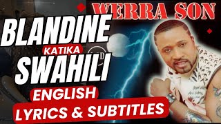 Blandine in Swahili  English Subtitles and Lyrics  Werrason [upl. by Ydnar]