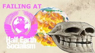 Failing At Half Earth Socialism [upl. by Nosille338]