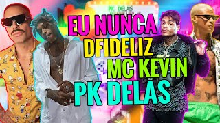 DFIDELIZ MC KEVIN E PK DELAS NO EU NUNCA MUITO DOIDO  MatheusMazzafera [upl. by Rhea]