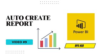 9 Auto Create Report  Power BI Tutorial [upl. by Aitret]