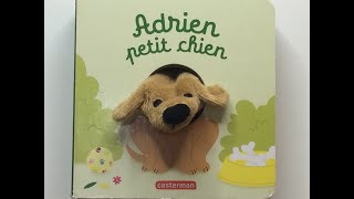 Histoire pour toutpetits  Adrien petit chien publié aux Editions Casterman [upl. by Sherri]