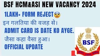 BSF HcmampAsi Admit Card Kab Ayga। Bsf Form Status Kase Check karen viralvideo bsf crpf [upl. by Eanal]