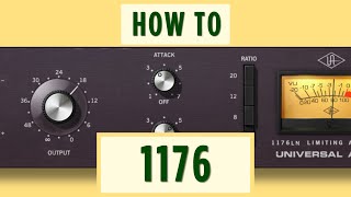 How to Mix with 1176 Compressor Style Plugins [upl. by Leuqar]