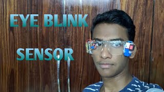 The Eye blink sensor  prasanth [upl. by Esiole]